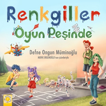 Renkgiller Oyun Peşinde - Defne Ongun Müminoğlu | Artemis - 9786053045