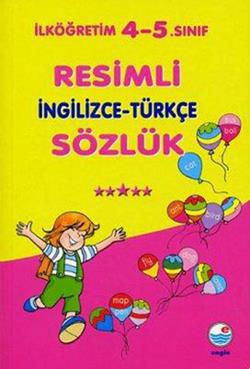 Resimli İngilizce Türkçe Sözlük İlköğretim - Mualla Uygur | Engin - 97