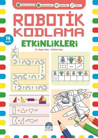 Robotik Kodlama Etkinlikleri - 12 - Başar Ataç | Martı Çocuk - 9786254