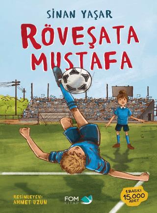 Röveşata Mustafa - Sinan Yaşar | FOM Kitap - 9786257395588