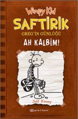 Saftirik 7 Ah Kalbim - Jeff Kinney | Epsilon - 9789944826129