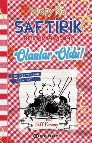 Saftirik Greg'in Günlüğü 19 Olanlar Oldu! - Jeff Kinney | Epsilon Yayı