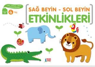 Sağ Beyin - Sol Beyin Etkinlikleri (4 Yaş) - Elif Konar | Minik Ada - 