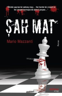 Şah Mat - Mario Mazzanti | Sonsuz - 9786053844334