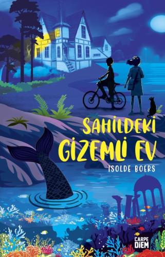 Sahildeki Gizemli Ev - Isolde Boers | Carpe Diem - 9786051442839