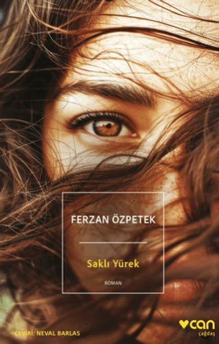 Saklı Yürek - Ferzan Özpetek | Can Yayınları - 9789750763700