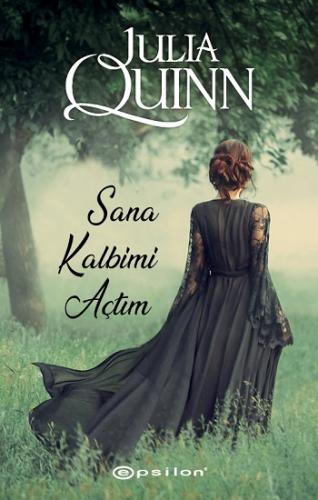 Sana Kalbimi Açtım - Julıa Quınn | Epsilon - 9786051739175