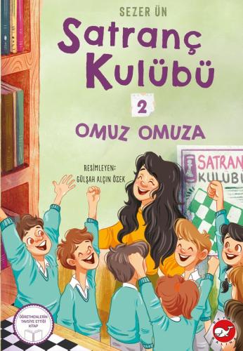 Satranç Kulübü 2 - Omuz Omuza - Sezer Ün | Beyaz Balina Yayınları - 97