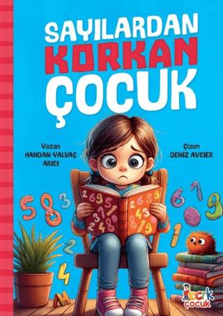 Sayılardan Korkan Çocuk - Handan Yalvaç Arıcı | Bıcırık Yayınları - 97