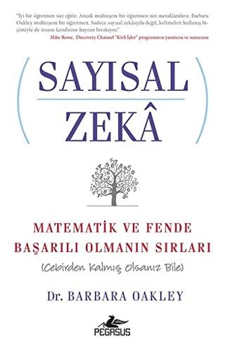 Sayısal Zeka - Barbara Oakley | Pegasus Yayınları - 9786052998540