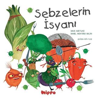 Sebzelerin İsyanı - David Aceituno | Hippo Yayınları - 9786050688184