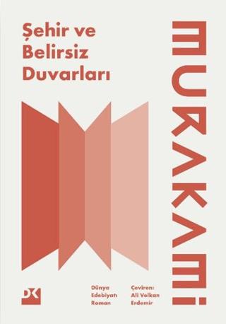 Şehir Ve Belirsiz Duvarları - Haruki Murakami | Doğan Kitap - 97862559