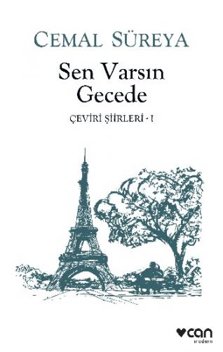 Sen Varsın Gecede Çeviri Şiirler 1 - Cemal Süreya | Can - 978975074194