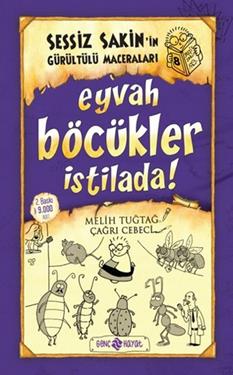 Sessiz Sakin'in 8 Eyvah Böcekler İstilada - Melih Tuğtağ | Genç Hayat 