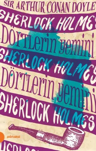 Sherlock Holmes 5 - Dörtlerin Yemini - Sir Arthur Conan Doyle | Portak