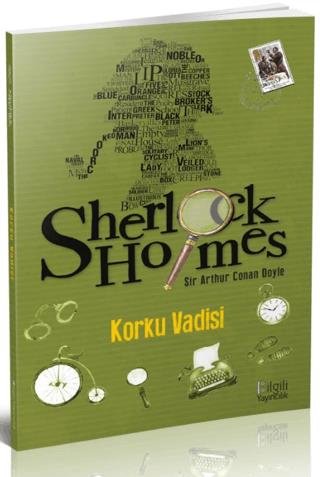 Sherlock Holmes Korku Vadisi - Sir Arthur Conan Doyle | Bilgili Yayınl