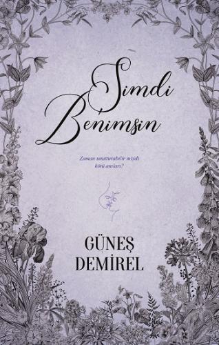 Şimdi Benimsin - Güneş Demirel | Ephesus - 9786052064283