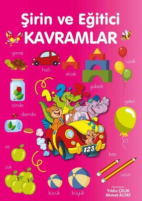 Şirin Ve Eğitici Kavramlar - Yıldız Çelik | Parıltı - 9786053034292