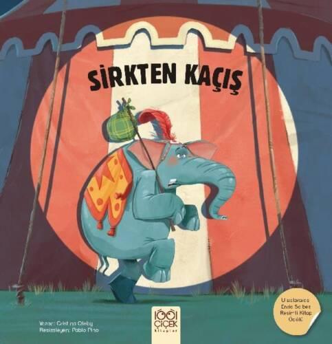 Sirkten Kaçış - Cristina Oleby | 1001 Çiçek - 9786053419549