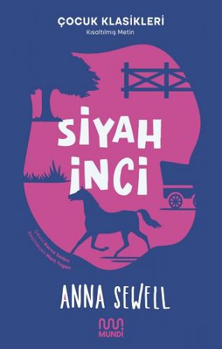 Siyah İnci - Anna Sewell | Mundi - 9786257491273