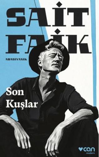 Son Kuşlar - Sait Faik Abasıyanık | Can Yayınları - 9789750764981