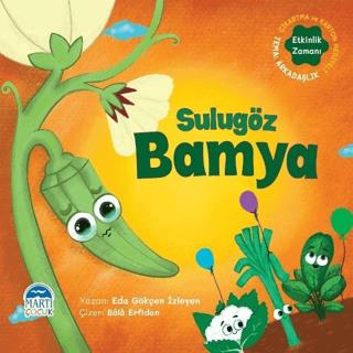 Sulugöz Bamya - Sebzoti Kasabası - Eda Gökçen İzleyen | - 978625448579