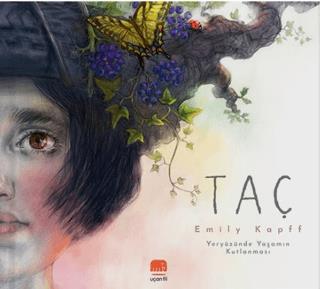 Taç (ciltli) - Emily Kapff | Uçan Fil - 9786257662932