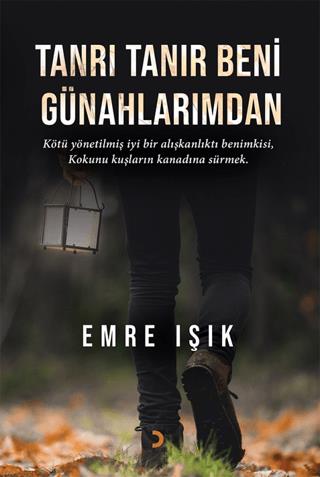 Tanrı Tanır Beni Günahlarımdan - Emre Işık | Cinius Yayınları - 978625