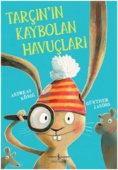 Tarçının Kaybolan Havuçları - Andreas König | İş Bankası - 97860529599