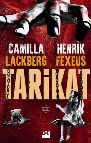 Tarikat - Camilla Lackberg | Doğan Kitap - 9786256210097