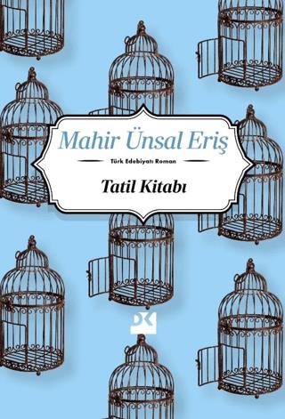 Tatil Kitabı - Mahir Ünsal Eriş | Doğan Kitap - 9786256162525