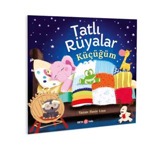 Tatlı Rüyalar Küçücüğüm - Susie Linn | Beta Kids - 9786254234477