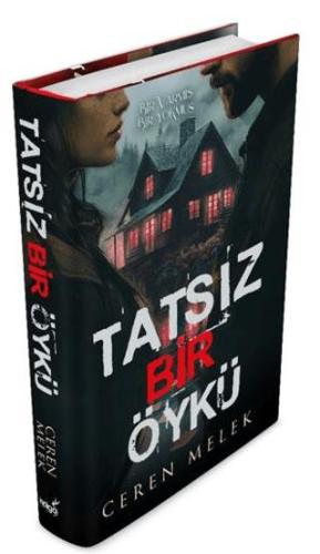 Tatsız Bir Öykü Ciltli - Ceren Melek | İndigo Kitap - 9786256149700