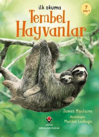 Tembel Hayvanlar - James Maclaine | TÜBİTAK Yayınları - 9786053125136