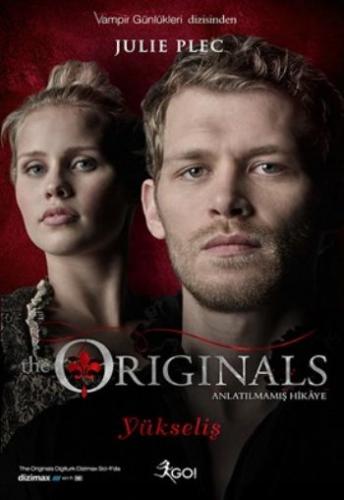 The Originals 1- Yükseliş