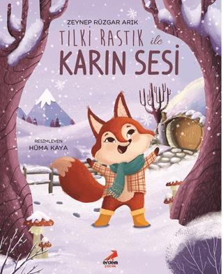 Tilki Rastık İle Karın Sesi - Zeynep Rüzgar Arık | Erdem Çocuk - 97860