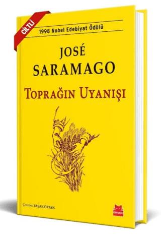 Toprağın Uyanışı - Jose Saramago | Kırmızı Kedi Yayınevi - 97862541837