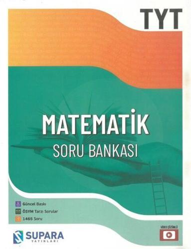 Tyt Matematik Soru Bankası - | Supara - 9786258091519