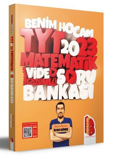 Tyt Matematik Tamamı Video Çözümlü Soru Bankası 2023 - İlyas Güneş | B