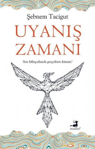 Uyanış Zamanı - Şebnem Tacigut | Olimpos - 9786257135450