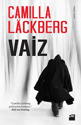 Vaiz - Camilla Lackberg | Doğan Kitap - 9786050914146