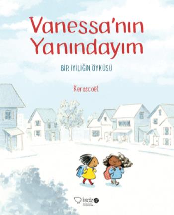 Vanessanın Yanındayım - Kerascoet | Redhouse Kidz - 9786052079355