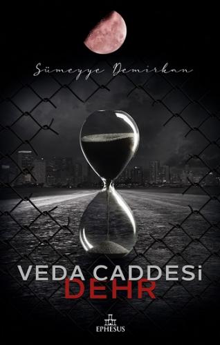 Veda Caddesi 4 Dehr Karton Kapak - Sümeyye Demirkan | Ephesus - 978625