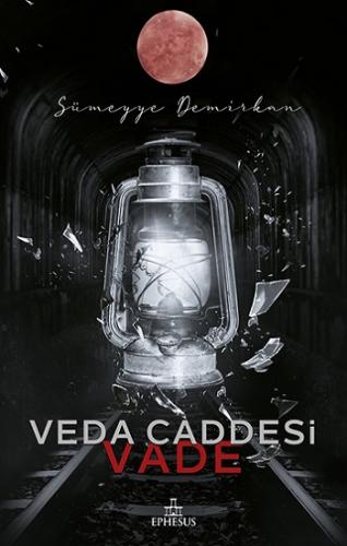 Veda Gecesi 5 - Vade - Sümeyye Demirkan | Ephesus - 9786257382359