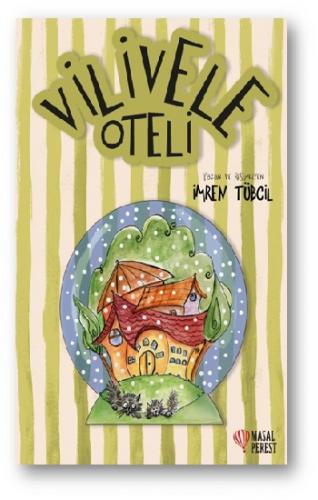 Vilivele Oteli - İmren Tübcil | Masalperest - 9786257032025