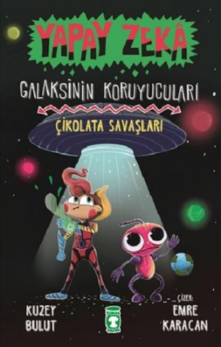 Yapay Zeka Galaksinin Koruyucuları 2 Çikolata Savaşları - Kuzey Bulut 