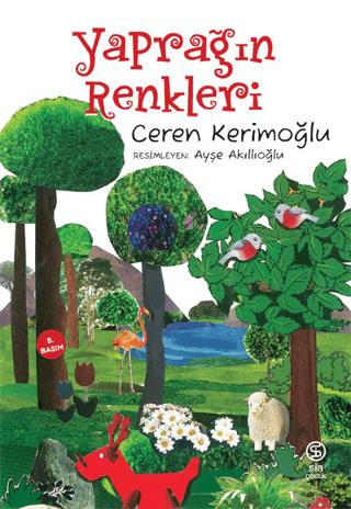 Yaprağın Renkleri - Ceren Kerimoğlu | Sia Kitap - 9786050635256