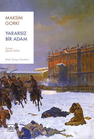 Yararsız Bir Adam - Maksim Gorki | İthaki Yayınları - 9786052651704