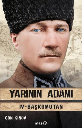 Yarının Adamı 4 - Başkomutan - Con Sinov | Masa Kitap - 9786259454283