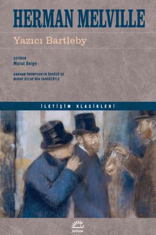 Yazıcı Bartleby - Herman Melville | İletişim Yayınevi - 9789750532320